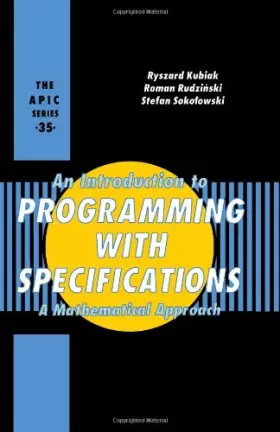 Couverture du produit · An Introduction to Programming With Specifications: A Mathematical Approach