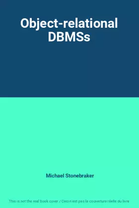 Couverture du produit · Object-relational DBMSs