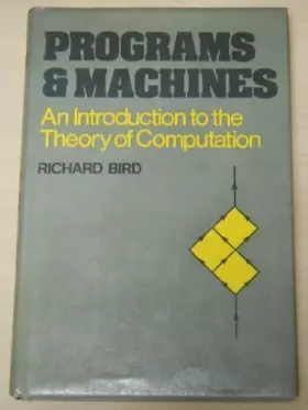 Couverture du produit · Programmes and Machines: Introduction to the Theory of Computation
