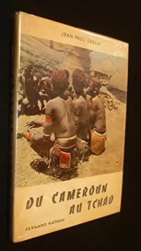 Couverture du produit · Du Cameroun au Tchad