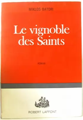 Couverture du produit · Le vignoble des Saints