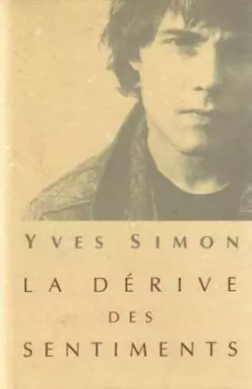 Couverture du produit · La dérive des sentiments