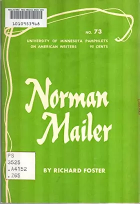 Couverture du produit · Norman Mailer (University of Minnesota Pamphets on American Writers Series,73)
