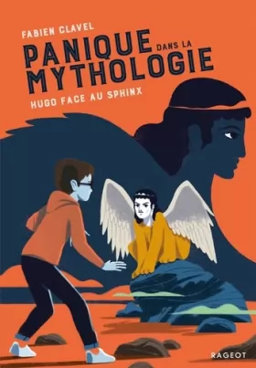 Couverture du produit · Panique dans la mythologie - Hugo face au Sphinx