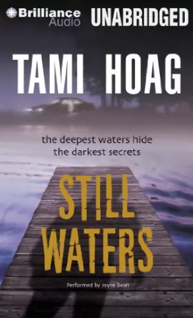 Couverture du produit · Still Waters: The Deepest Waters Hide the Darkest Secrets