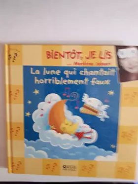 Couverture du produit · la lune qui chantait horriblement faux