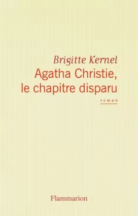 Couverture du produit · Agatha Christie, le chapitre disparu