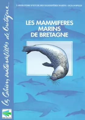 Couverture du produit · Etude et conservation des mammifères marins de Bretagne