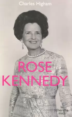 Couverture du produit · Rose Kennedy