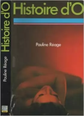 Couverture du produit · Histoire d'o de Réage - Pauline Réage ( 1975 )