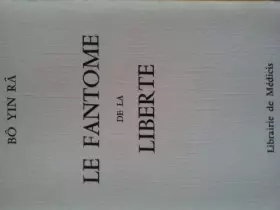 Couverture du produit · Le Fantôme de la liberté
