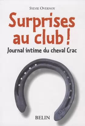 Couverture du produit · Surprises au club ! Journal intime du cheval Crac