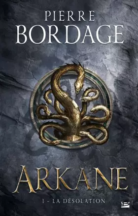 Couverture du produit · Arkane, T1 : La Désolation