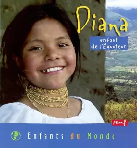 Couverture du produit · Diana, enfant de l'Equateur