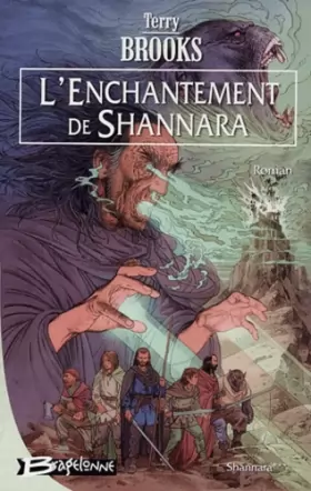 Couverture du produit · Shannara, Tome 3 : L'enchantement de Shannara