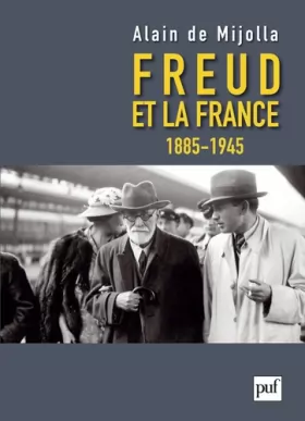 Couverture du produit · Freud et la France, 1885-1945