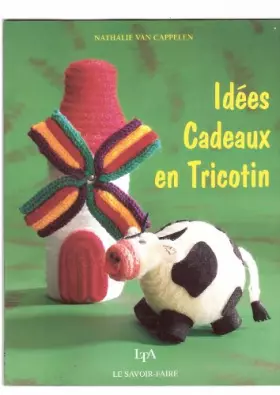 Couverture du produit · Idees cadeaux en tricotin