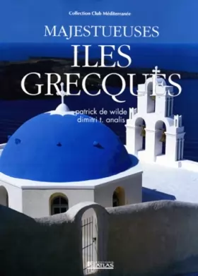 Couverture du produit · Majestueuses îles grecques