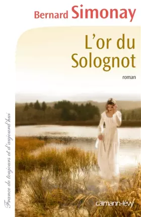 Couverture du produit · L'Or du Solognot
