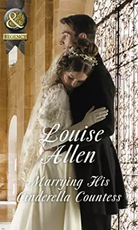 Couverture du produit · Marrying His Cinderella Countess