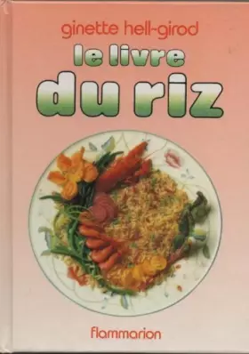 Couverture du produit · Livre du riz dont 8 en couleur (Le)