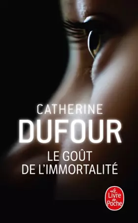 Couverture du produit · Le goût de l'immortalité