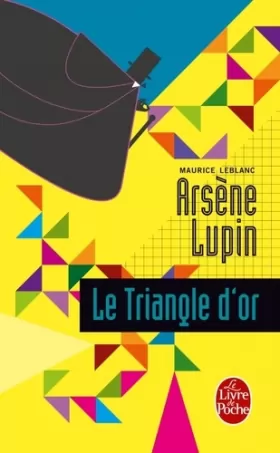 Couverture du produit · Arsène Lupin Le triangle d'or