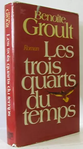 Couverture du produit · Les trois quarts du temps.