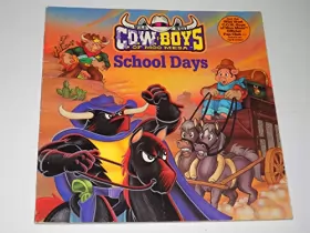 Couverture du produit · Wild West C.O.W. Boys of Moo Mesa: School Days