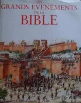 Couverture du produit · Les grands événements de la Bible.