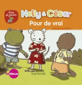 Couverture du produit · Nelly & César : Pour de vrai