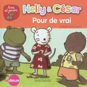 Couverture du produit · Nelly & César : Pour de vrai