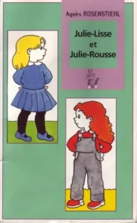 Couverture du produit · Julie Lisse et Julie Rousse