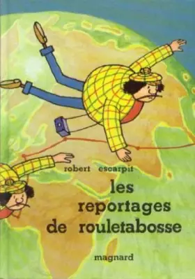 Couverture du produit · Les reportages de rouletabosse