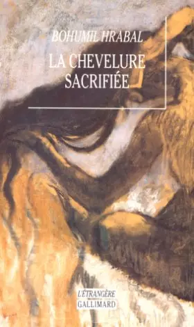 Couverture du produit · La chevelure sacrifiée