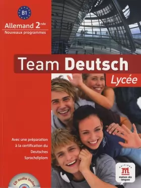 Couverture du produit · Team deutsch lycée seconde livre élève (+ CD audio)