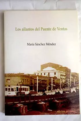 Couverture du produit · Los ailantos del Puente de Ventas