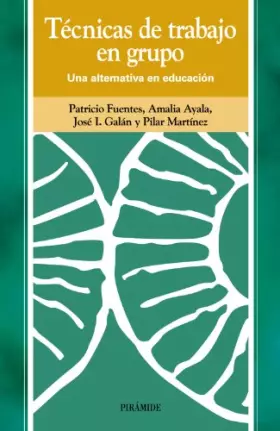 Couverture du produit · Tecnicas de trabajo en grupo / Work in Group Techniques: Una alternativa en educacion / An Alternative in Education