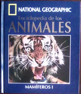 Couverture du produit · Enciclopedia de los animales. Mamíferos I. (Contiene DVD)