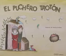 Couverture du produit · El Puchero Troton/ The Trotting Cooking Pot