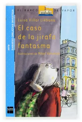 Couverture du produit · El caso de la jirafa fantasma/ The Case of the Ghost Giraffe