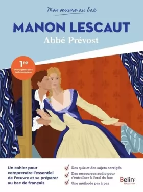 Couverture du produit · Mon oeuvre au bac - Abbé Prévost, Manon Lescaut