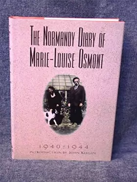 Couverture du produit · The Normandy Diary of Marie-Louise Osmont: 1940-1944