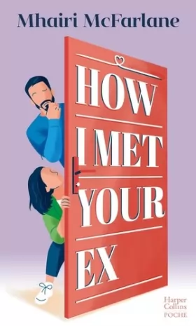 Couverture du produit · How I Met Your Ex