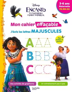 Couverture du produit · Disney Encanto, la fantastique famille Madrigal Mon cahier effaçable J'écris les lettres majuscules