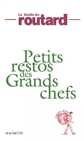 Couverture du produit · Petits restos des grands chefs