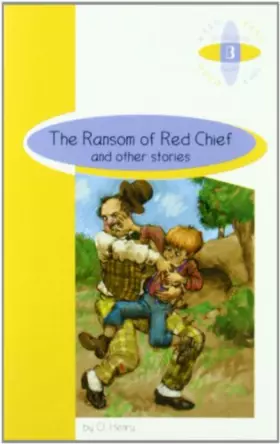 Couverture du produit · RANSOM OF RED CHIEF AND OTHER STORIES 4ºESO
