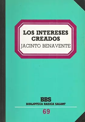 Couverture du produit · Los Intereses creados