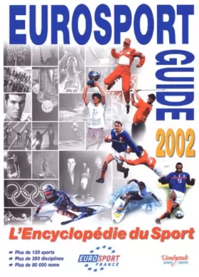 Couverture du produit · Eurosport guide 2002. : L'encyclopédie du sport