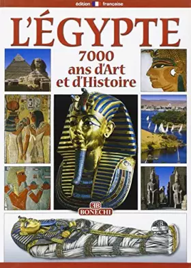 Couverture du produit · Egitto. 7000 anni di storia. Ediz. francese